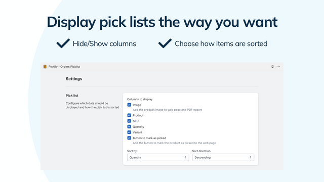 Display pick lists the way you want