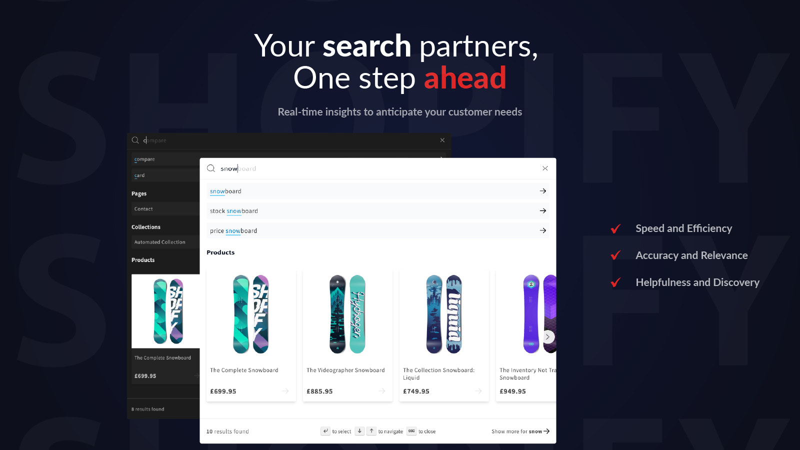 Your search partners, one step ahead