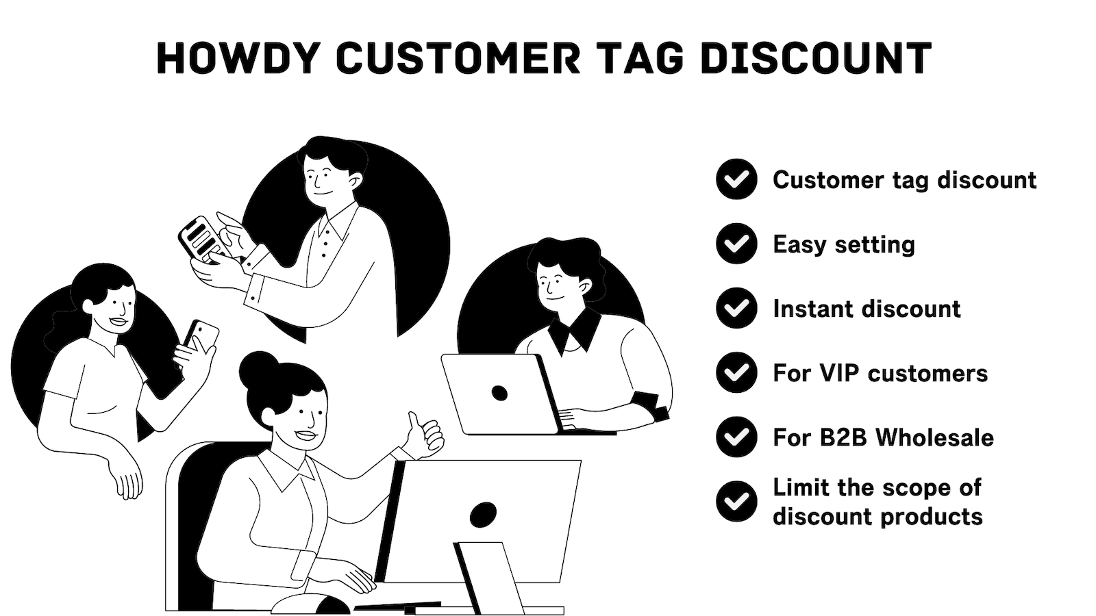 Howdy customer tag discount B2B Wholesale VIP customer