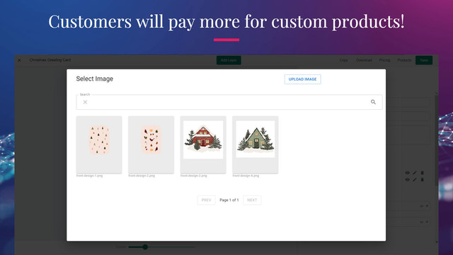 Allow customers to upload custom images, select from image galle