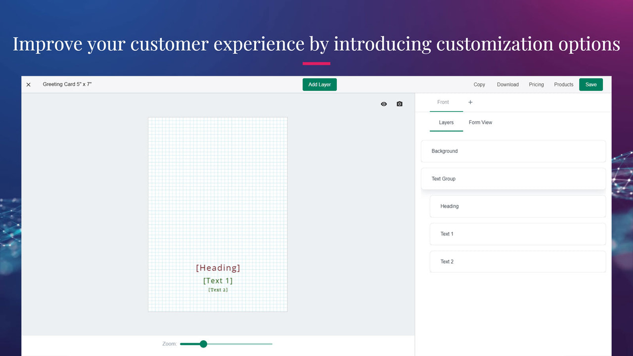 Os clientes veem uma pré-visualização ao vivo enquanto personalizam seus produtos.
