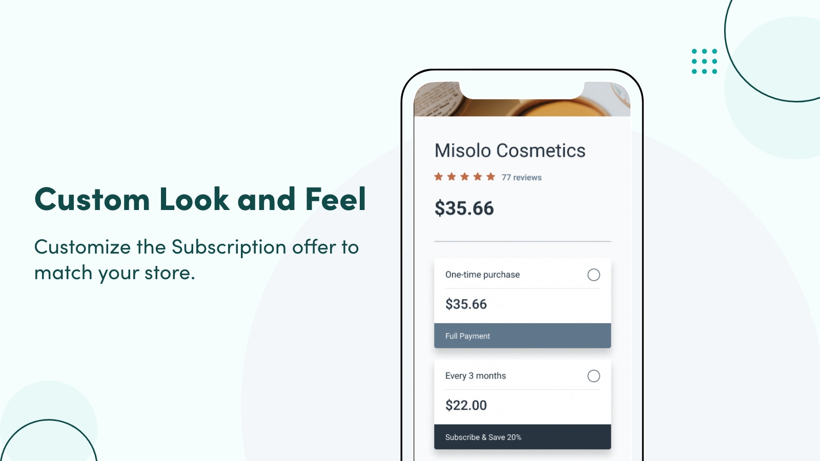 Customize the Subscription offer to match your store.