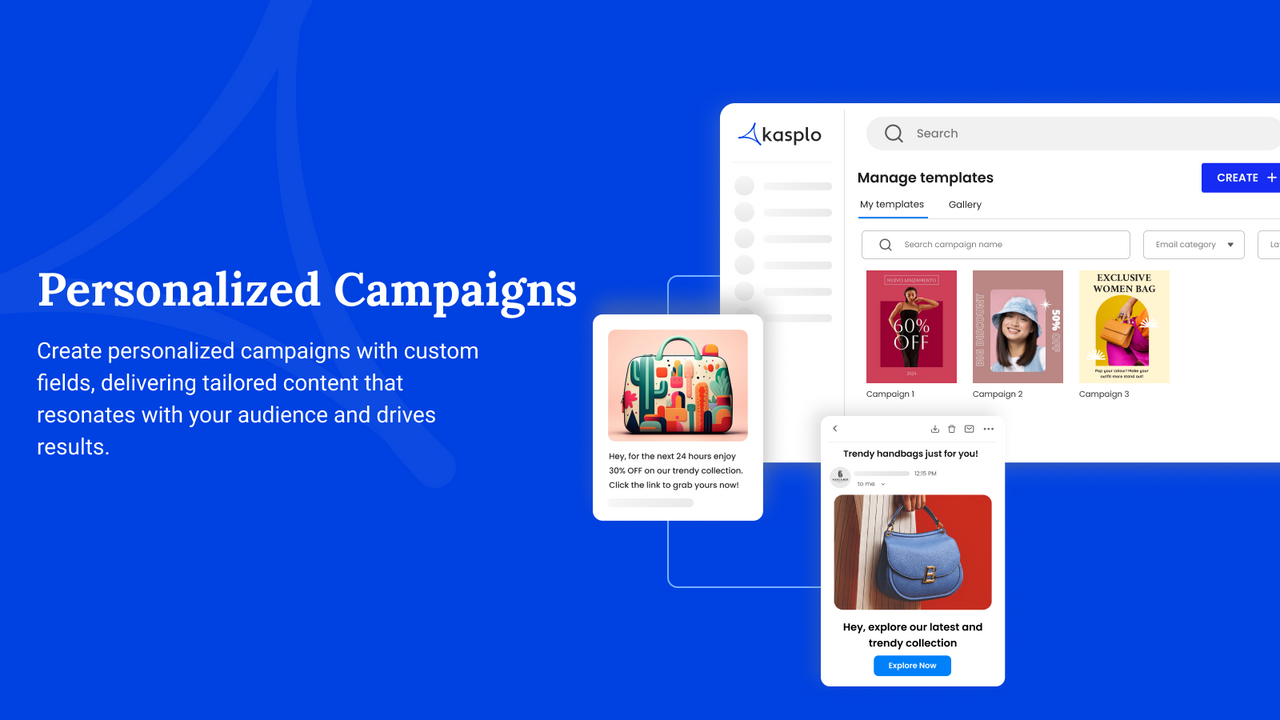 Create personalized campaigns with custom fields