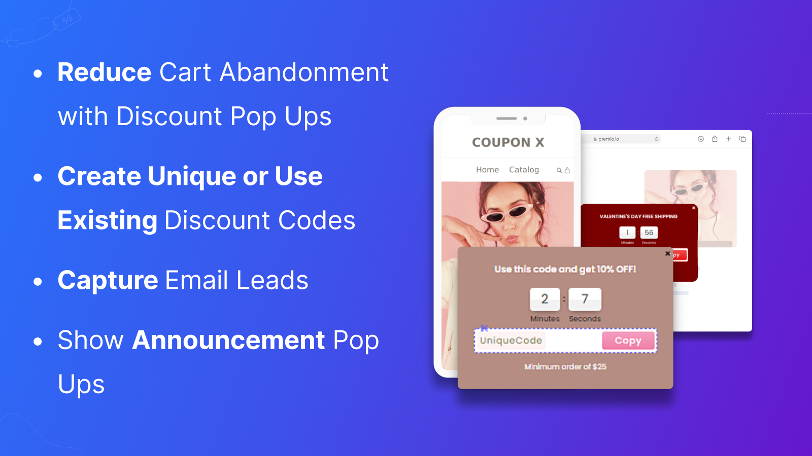 Create beautiful discount pop ups and reduce cart abandonment 