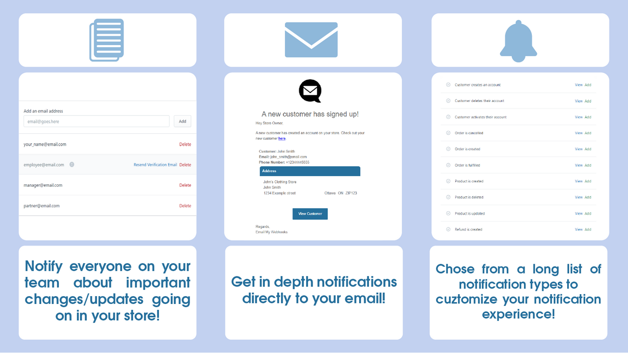 Send email notifications to you and your team!