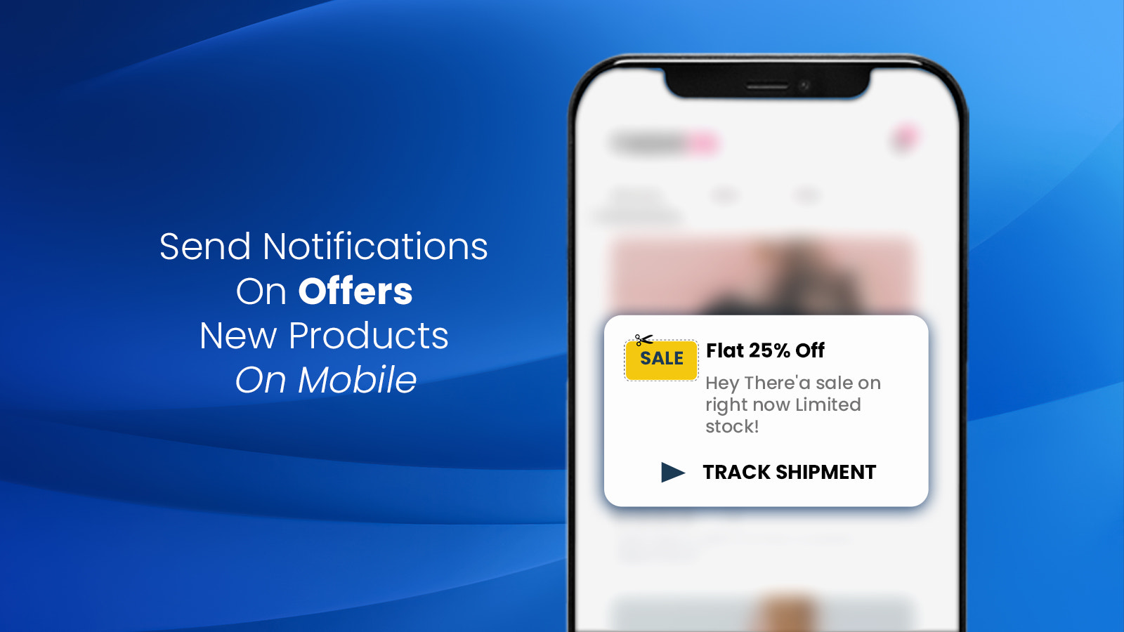 Campaign Notification mobile