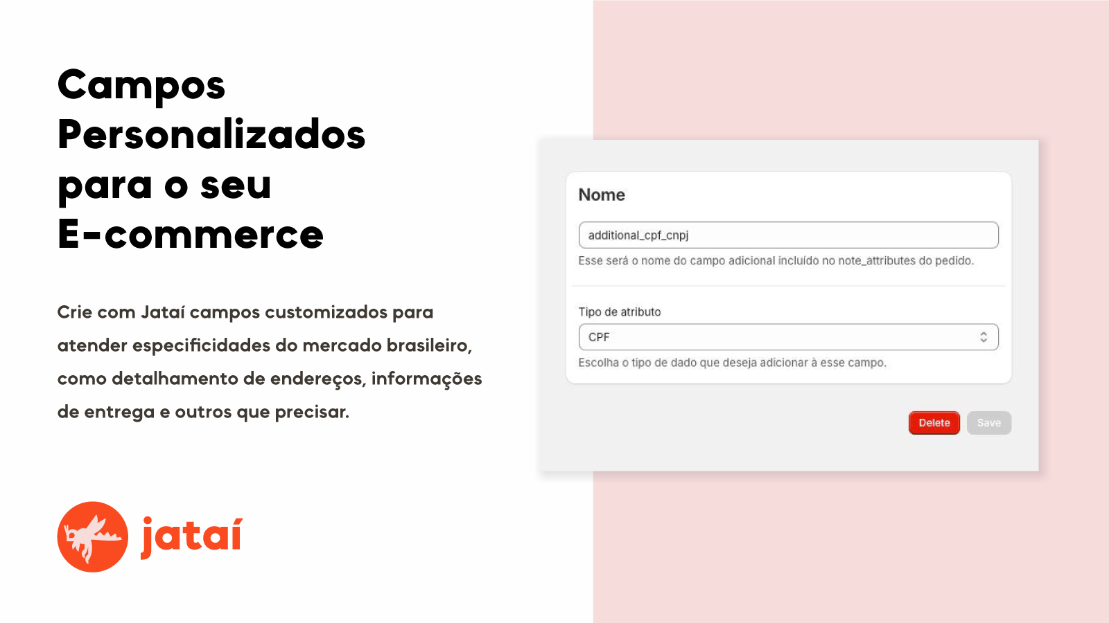 Jataí: Campos Personalizados para o seu E-commerce