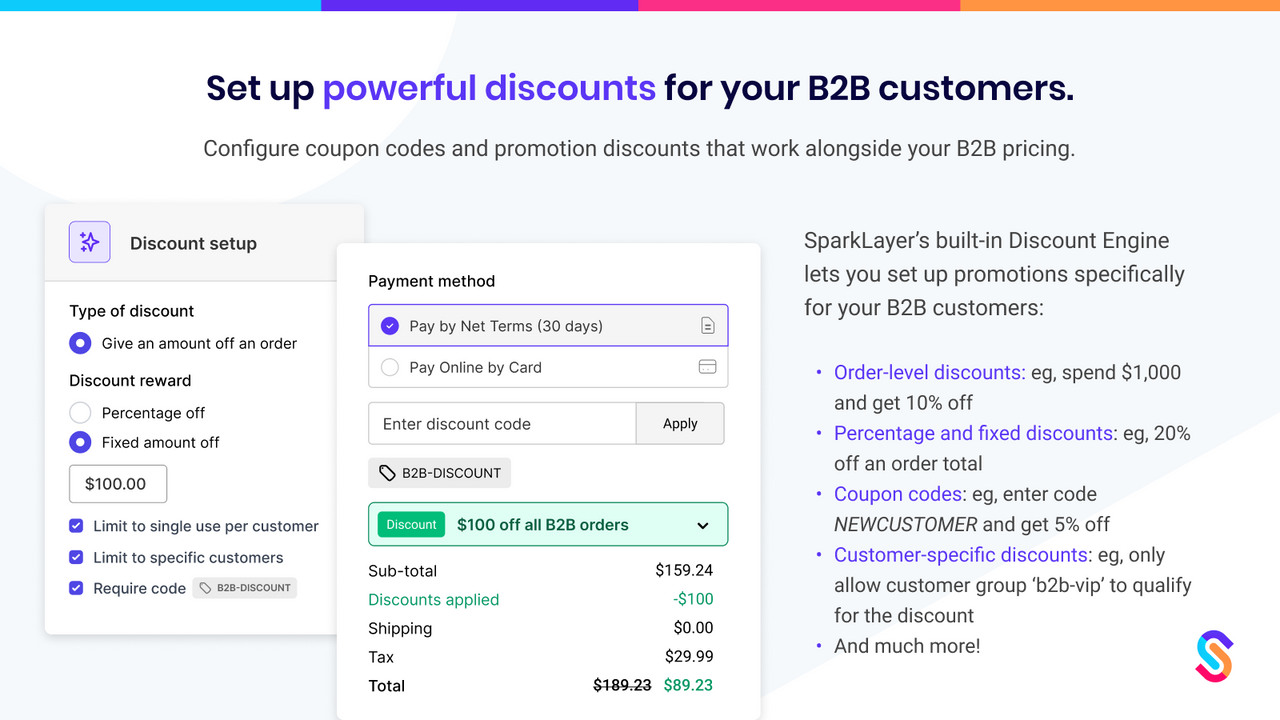 Set up powerful discounts for your B2B customers.