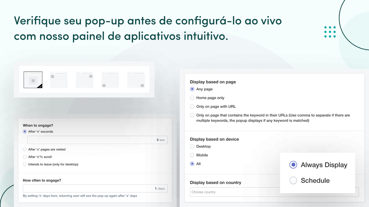 Pré-visualize o popup e verifique o design antes de publicar.