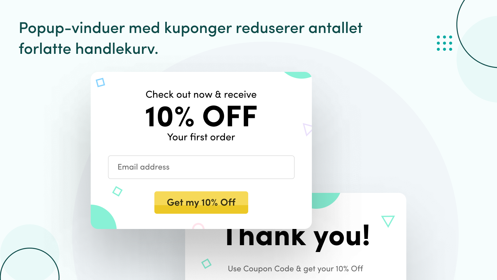 Lag iøynefallende popups med vårt Popups m/kuponger-verktøy.