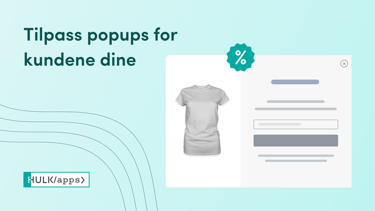 Opprett egendefinerte tekster for popup-ene dine.