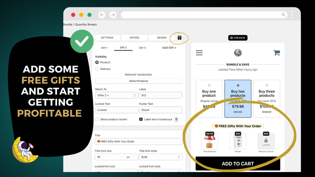 Add free gifts and start being profitable