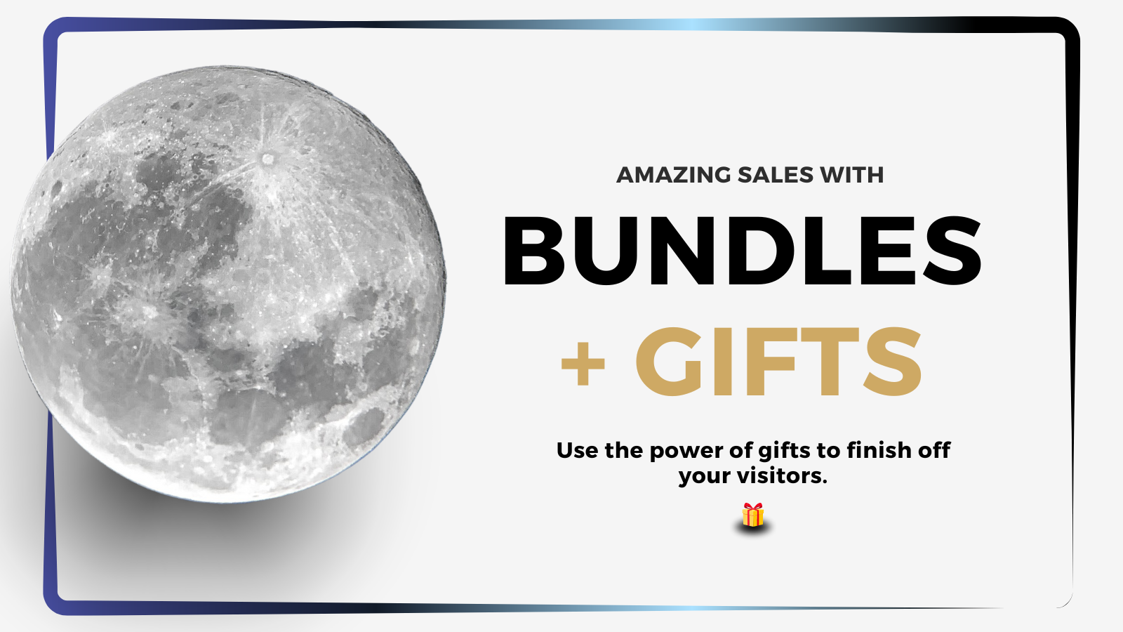 Increase your aov to the moon with bundles & gifts