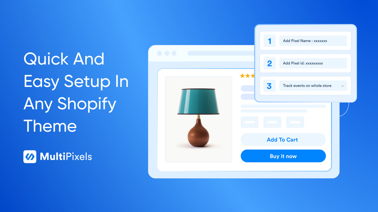 Quick And Easy Setup In Any Shopify Theme