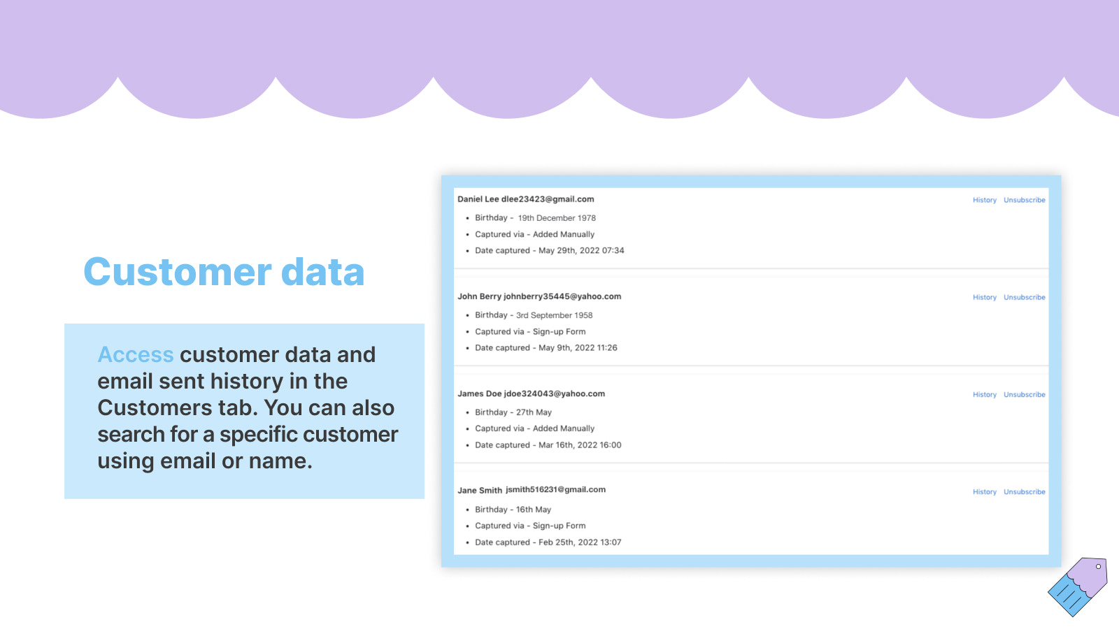 Accédez aux données des clients et à l'historique des emails envoyés dans l'onglet Clients