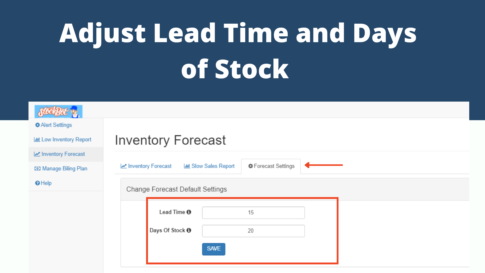 Stockbot Inventory Forecasting Screenshot