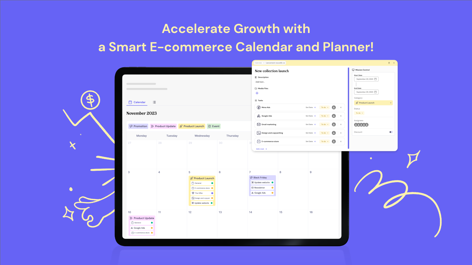 Accélérez la croissance avec un calendrier et un planificateur e-commerce intelligent!