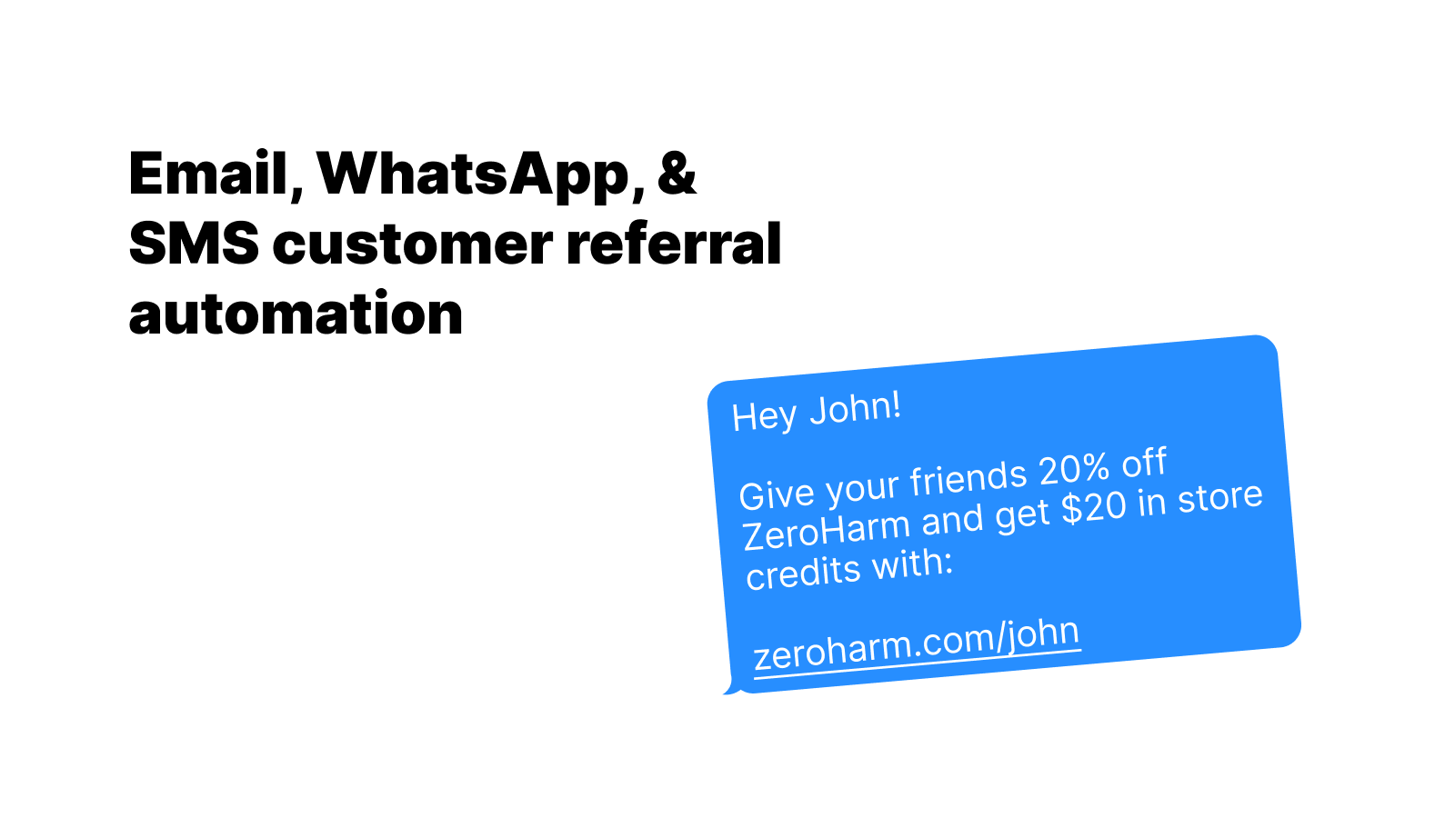 Reach new customers and retain old ones with a referral program