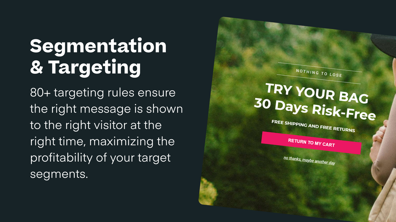 Segmentation & Targeting - 80+ targeting rules