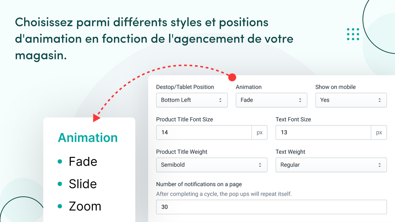 Choisissez animations/des positions pour notifications de vente.