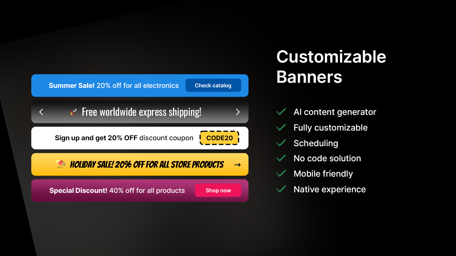 Customizable Banners - No Code, Scheduling and many more