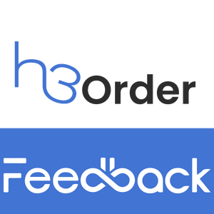 H3 Order Feedback