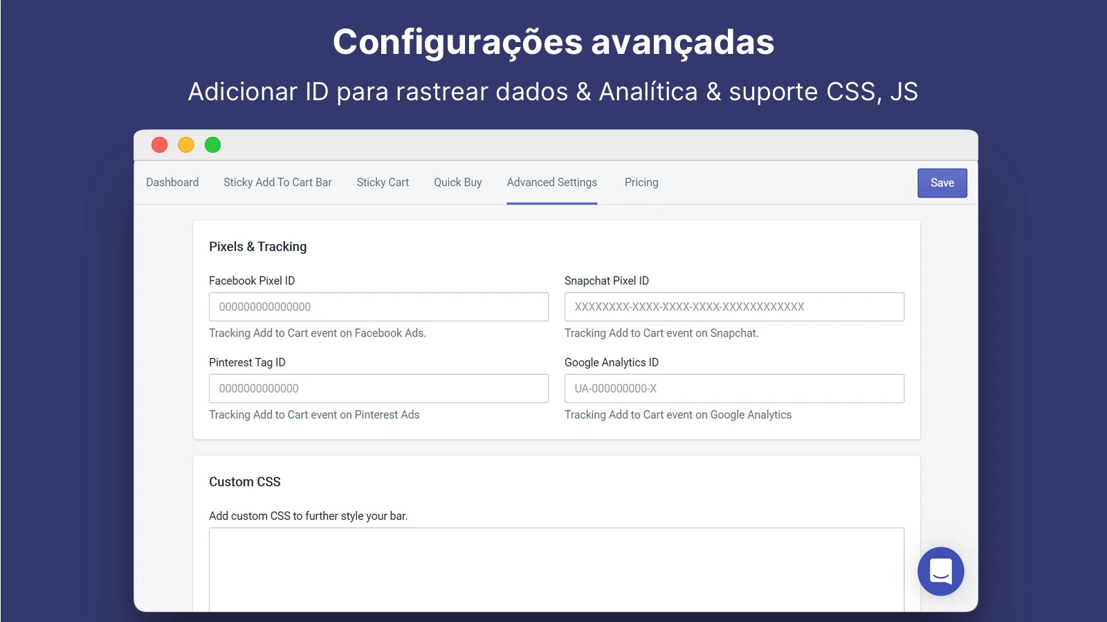 Adicionar ID para rastrear dados & Analítica & Suporte CSS, JS