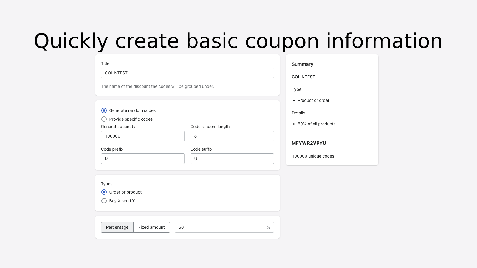 Quickly create basic coupon information