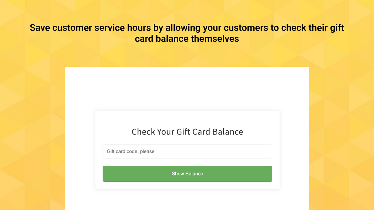 Allow your customers to easily check their gift card balance