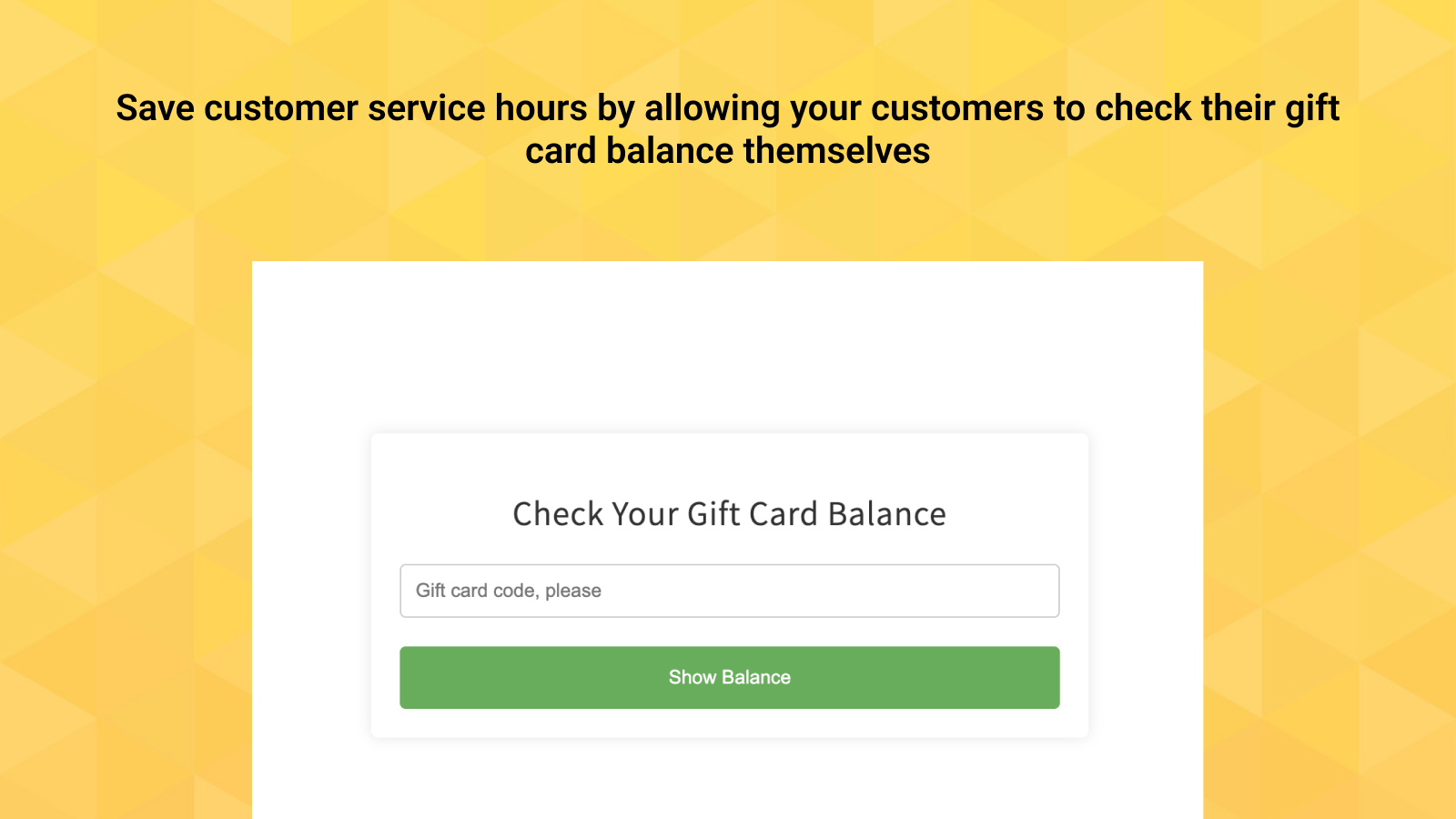 Allow your customers to easily check their gift card balance