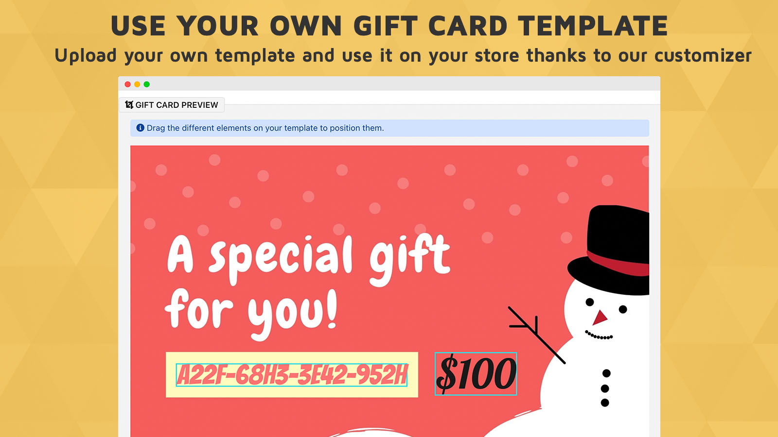 Use your own gift card template with our customizer