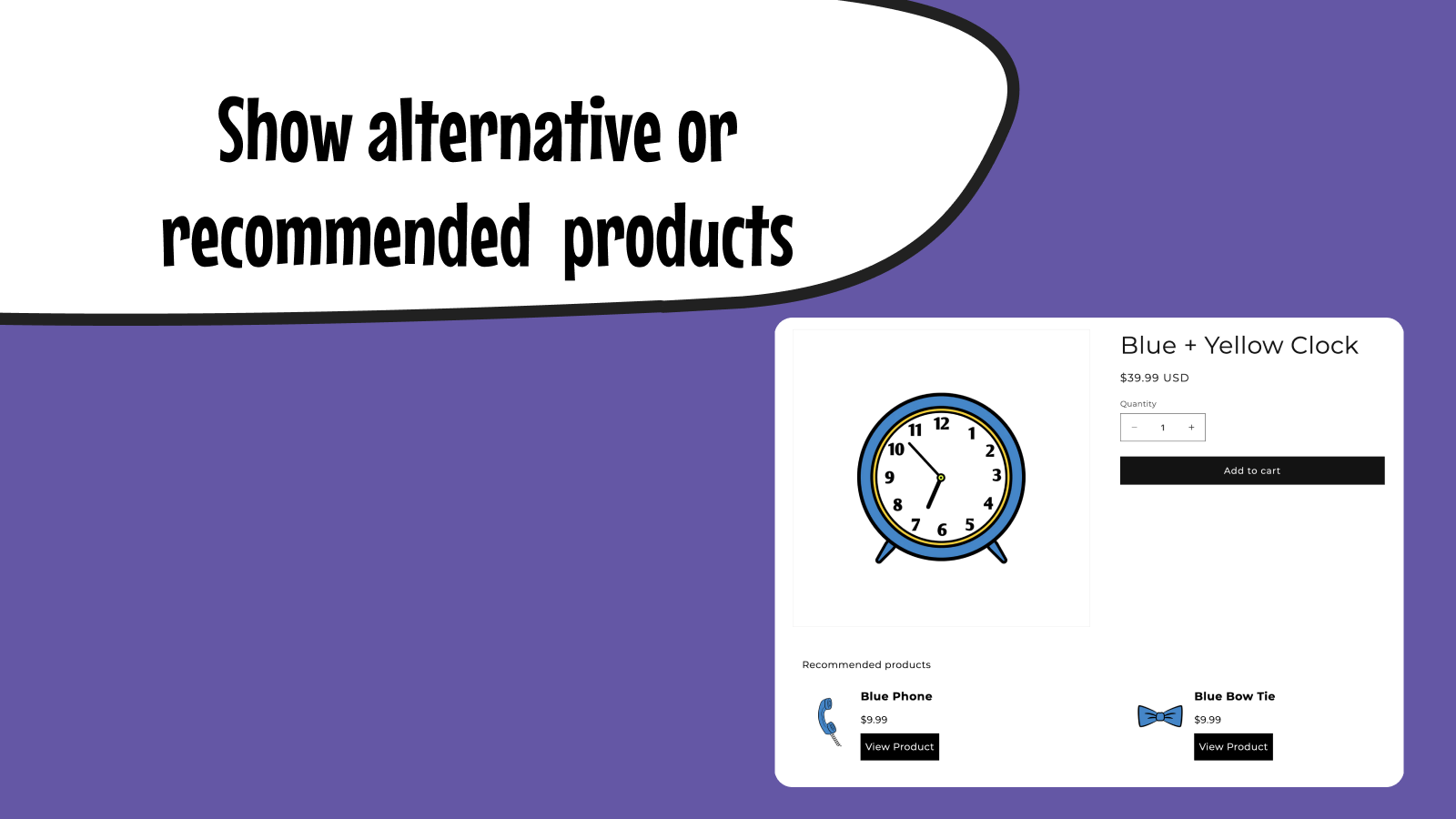 Mostre produtos alternativos ou recomendados