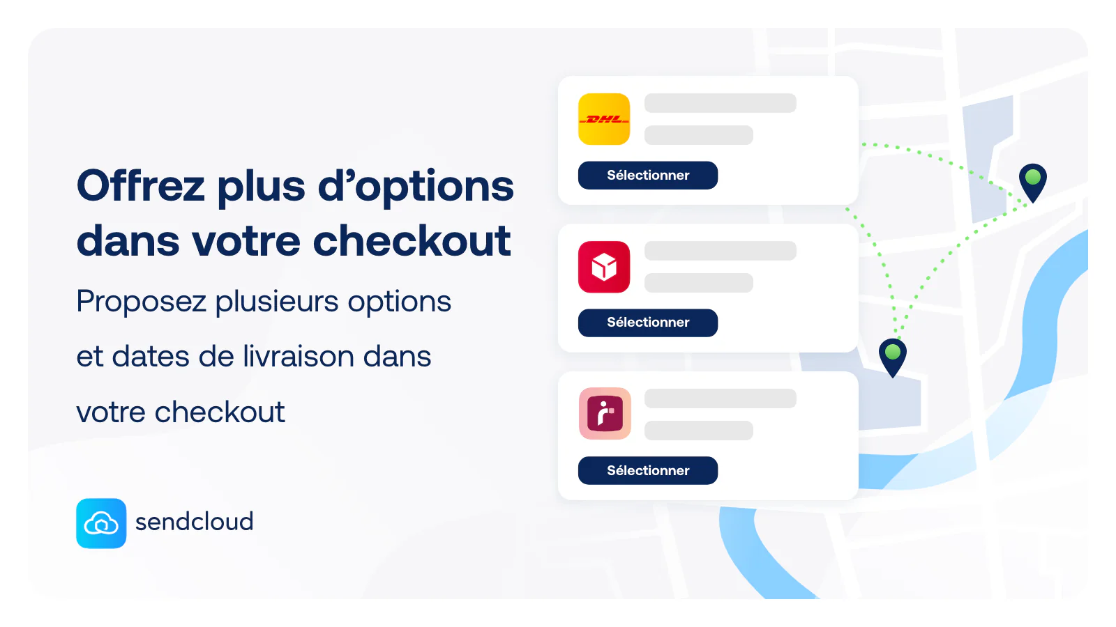 Offrez plus d'options dans votre checkout I Sendcloud