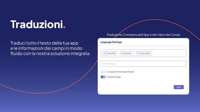 Traduzione agevole app e campi con nostra soluzione.