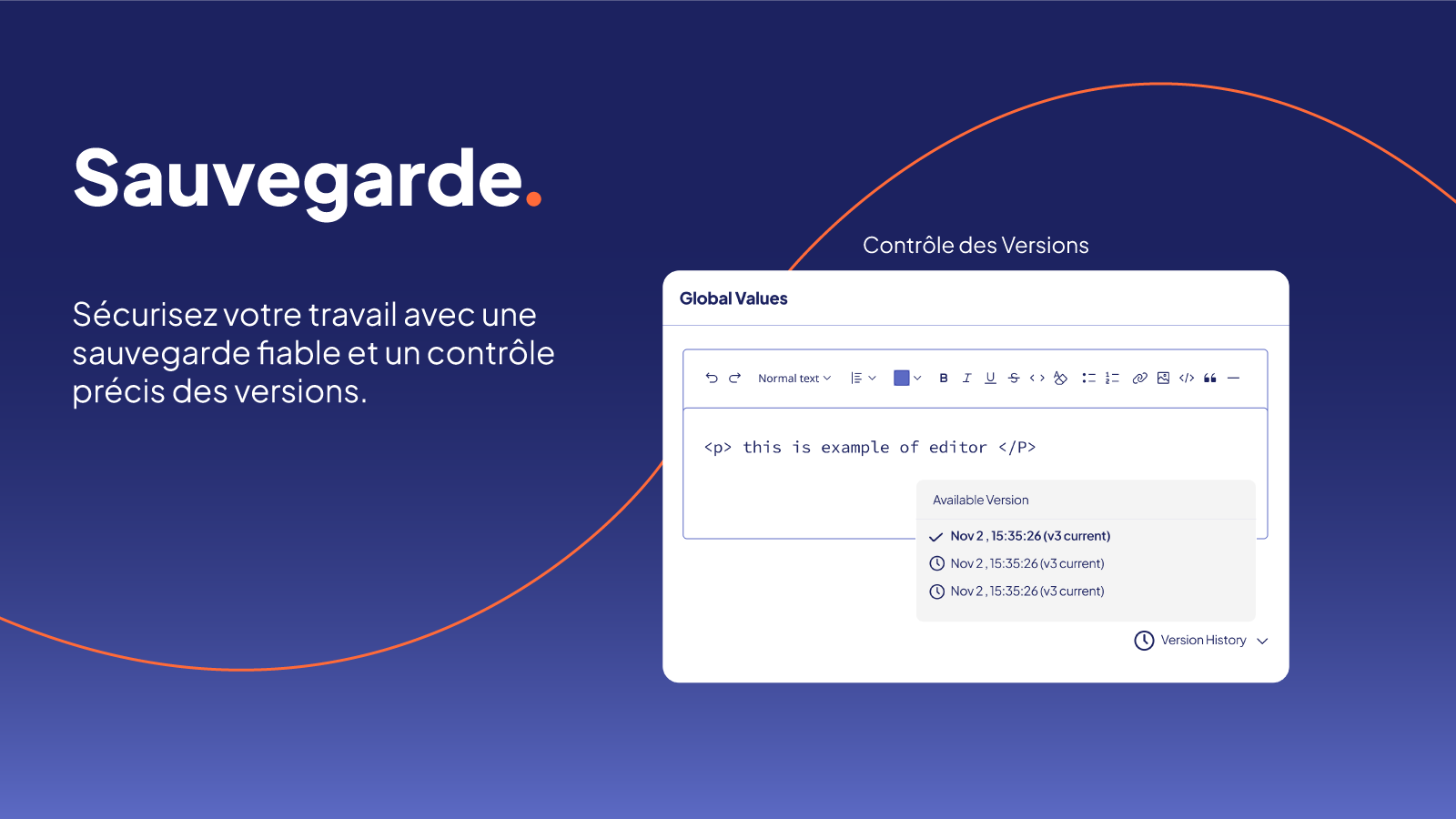 Sauvegarde fiable et gestion des versions, travail sécurisé