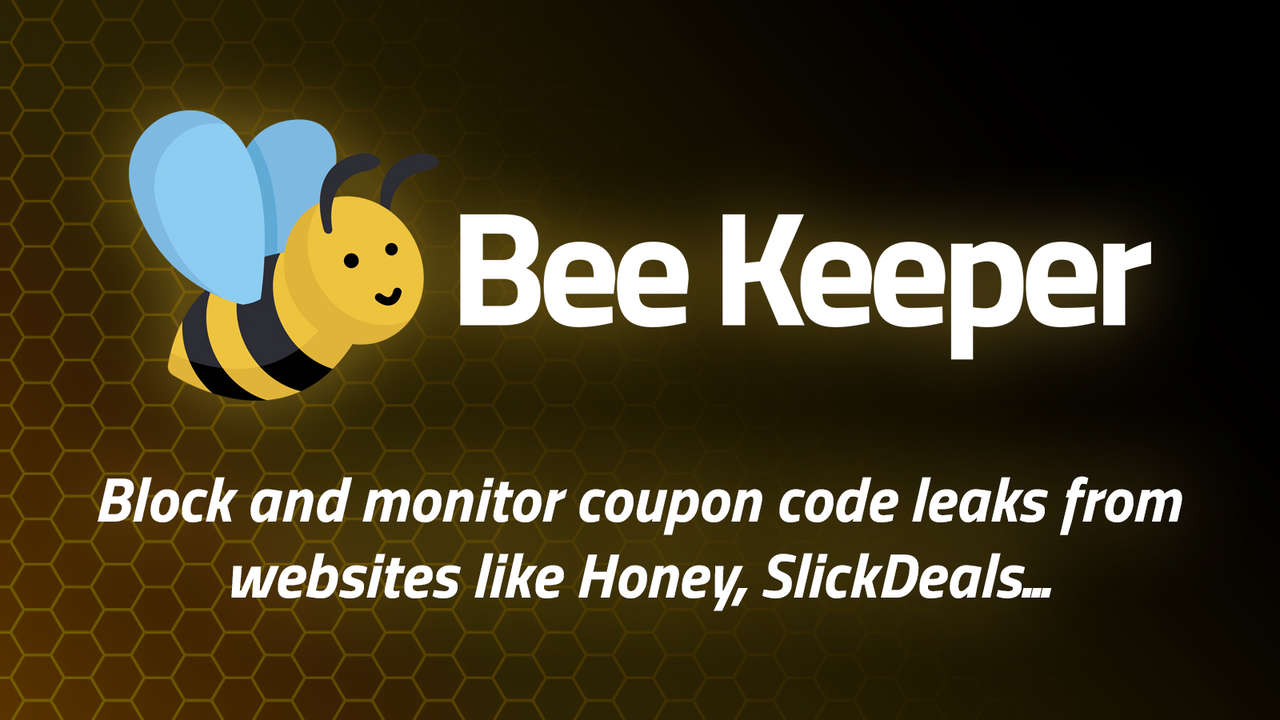 Blockieren und überwachen Sie Gutscheincode-Lecks von Websites wie Honey, Sl