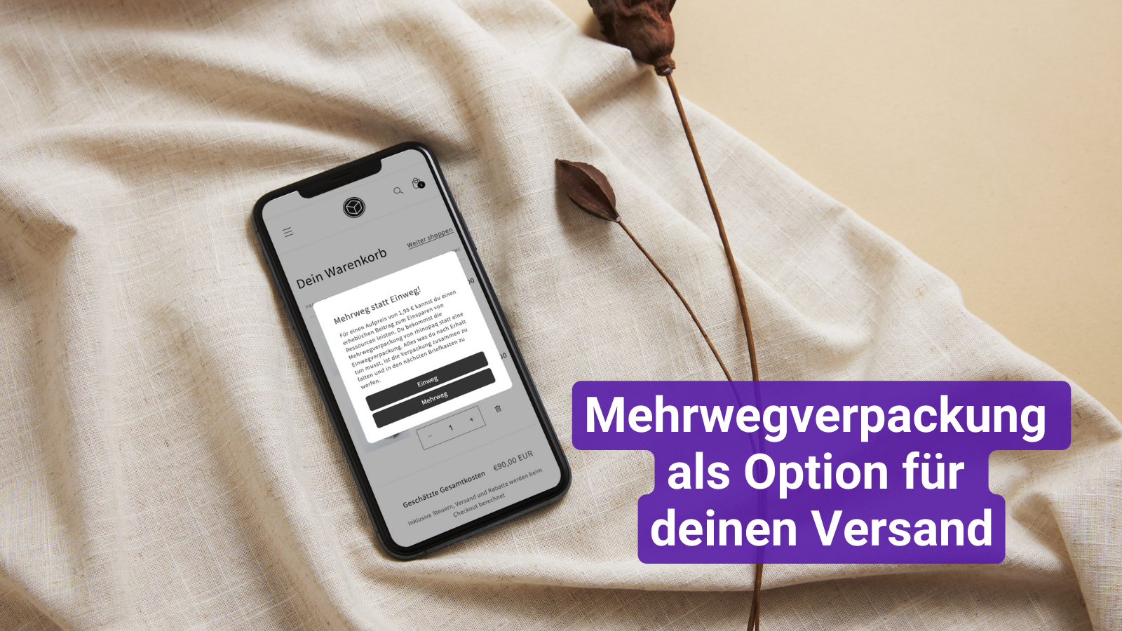 Mehrwegverpackung als Option für deinen Versand