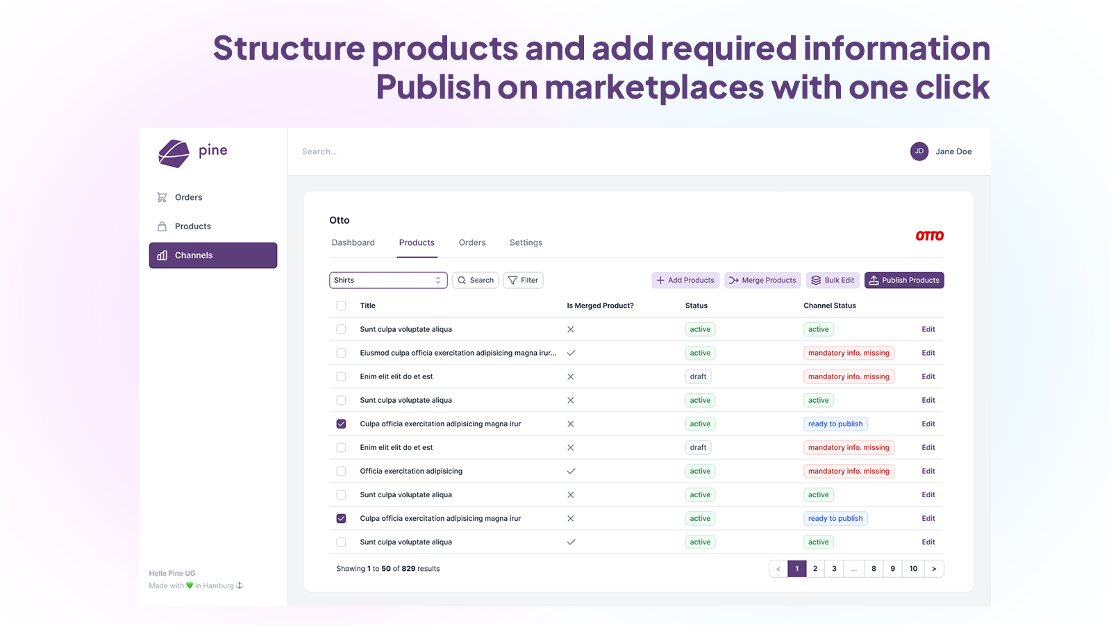 Estruture produtos e adicione informações necessárias. Publique-os.