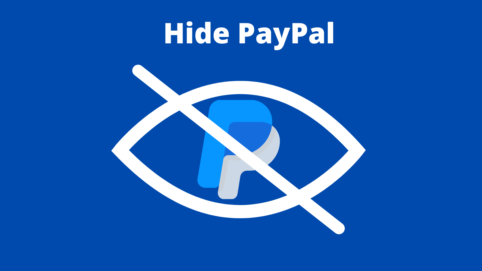隐藏PayPal 