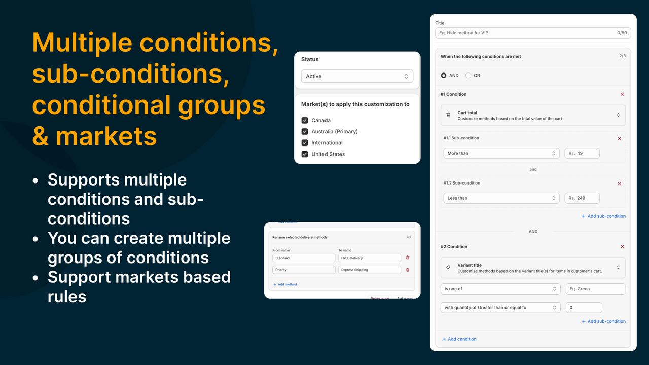 Create single or multiple conditions to customize the checkout