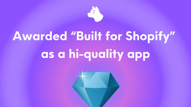 Ausgezeichnet als „Built for Shopify“ als hochwertige App