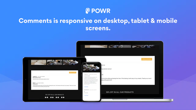 Comments is responsive on desktop, tablet and mobile screens.