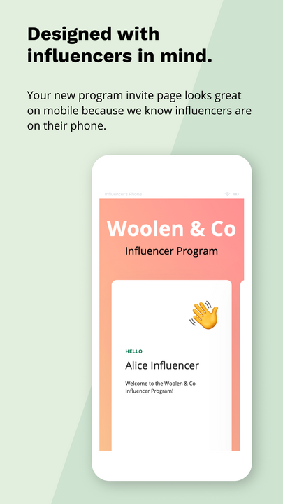 Designed for mobile (with influencers in mind)