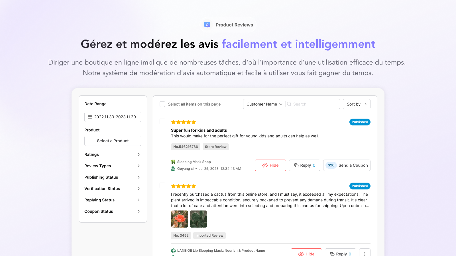 Gérez et modérez les avis facilement et intelligemment