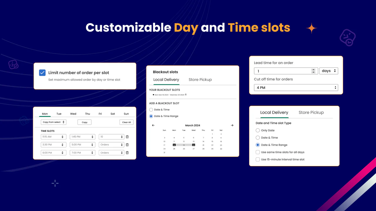 Pickup delivery time slot customization