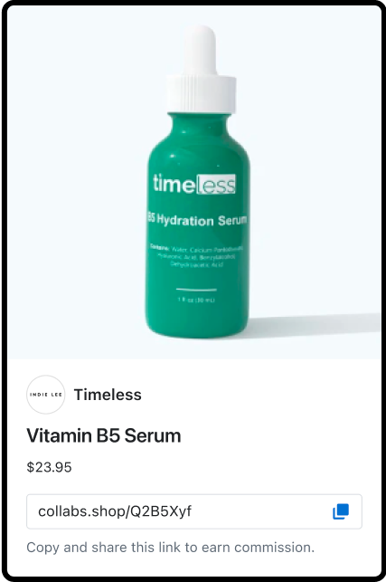 Product UI showing a small turquoise vial with a white dropper top labeled, “timeless B5 Hydration Serum” with its price and Collabs affiliate link listed below