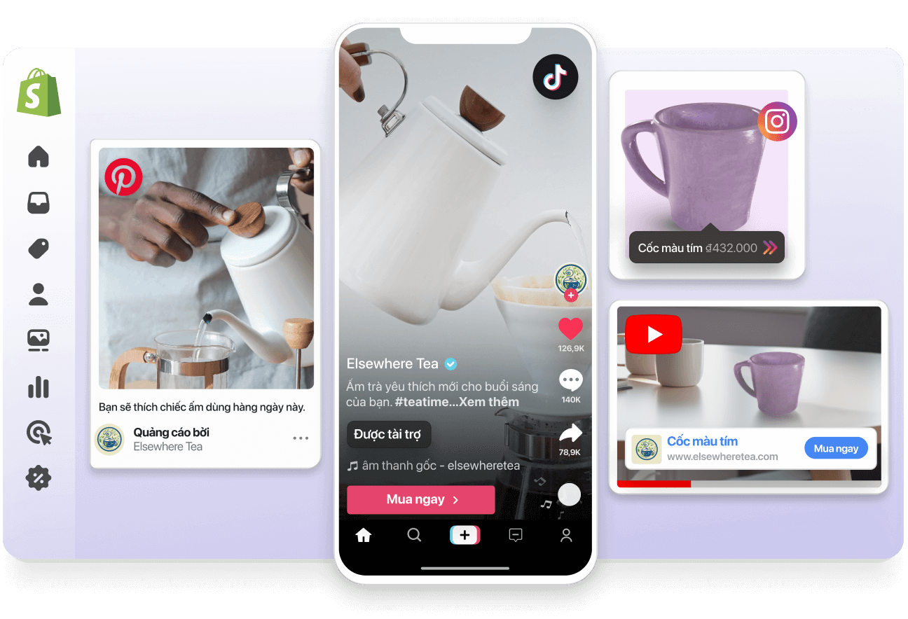 Một cửa sổ hình ảnh trừu tượng của Trang quản trị Shopify. Phủ trên bên trái cửa sổ là một quảng cáo do Pinterest tài trợ và một video do TikTok tài trợ, cả hai đều giới thiệu hình ảnh một chiếc ấm trà màu trắng đang được bán. Phủ trên bên phải là một video do YouTube tài trợ và một bài đăng Instagram gắn thẻ sản phẩm, cả hai đều giới thiệu một chiếc cốc màu tím.