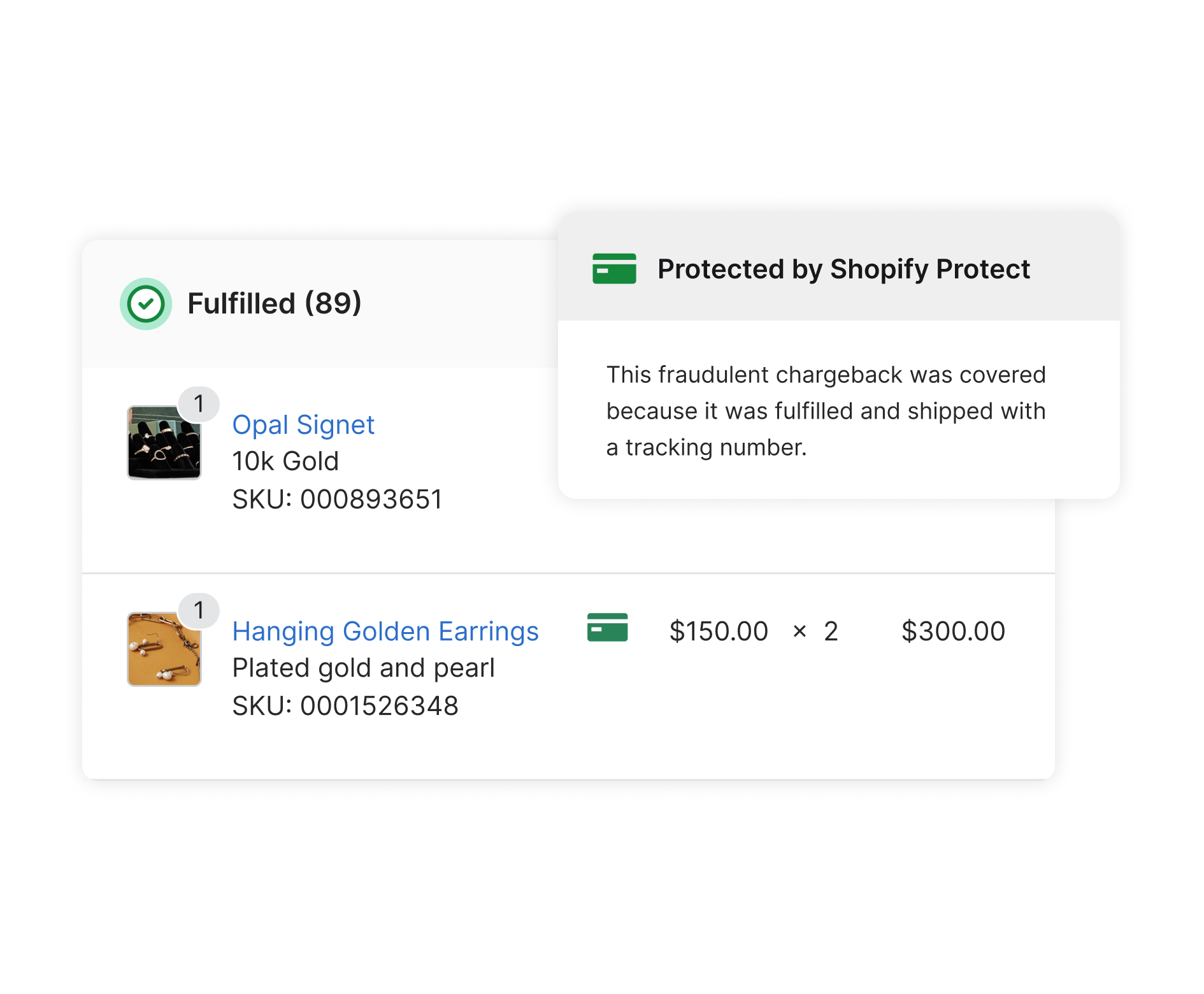 A Shopify merchant’s admin showing fulfilled orders for an opal signet ring and a pair of hanging gold and pearl earrings from their fine jewelry shop. The admin details that these orders are protected by Shopify Protect, full fraudulent chargeback protection.