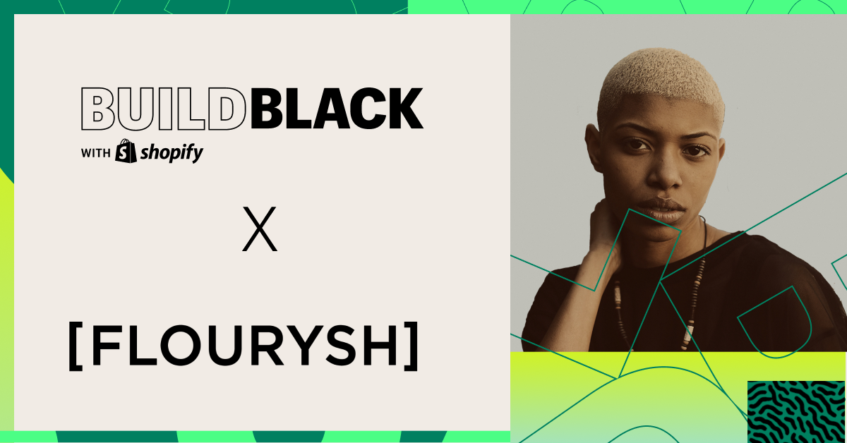 Flourysh x Shopify