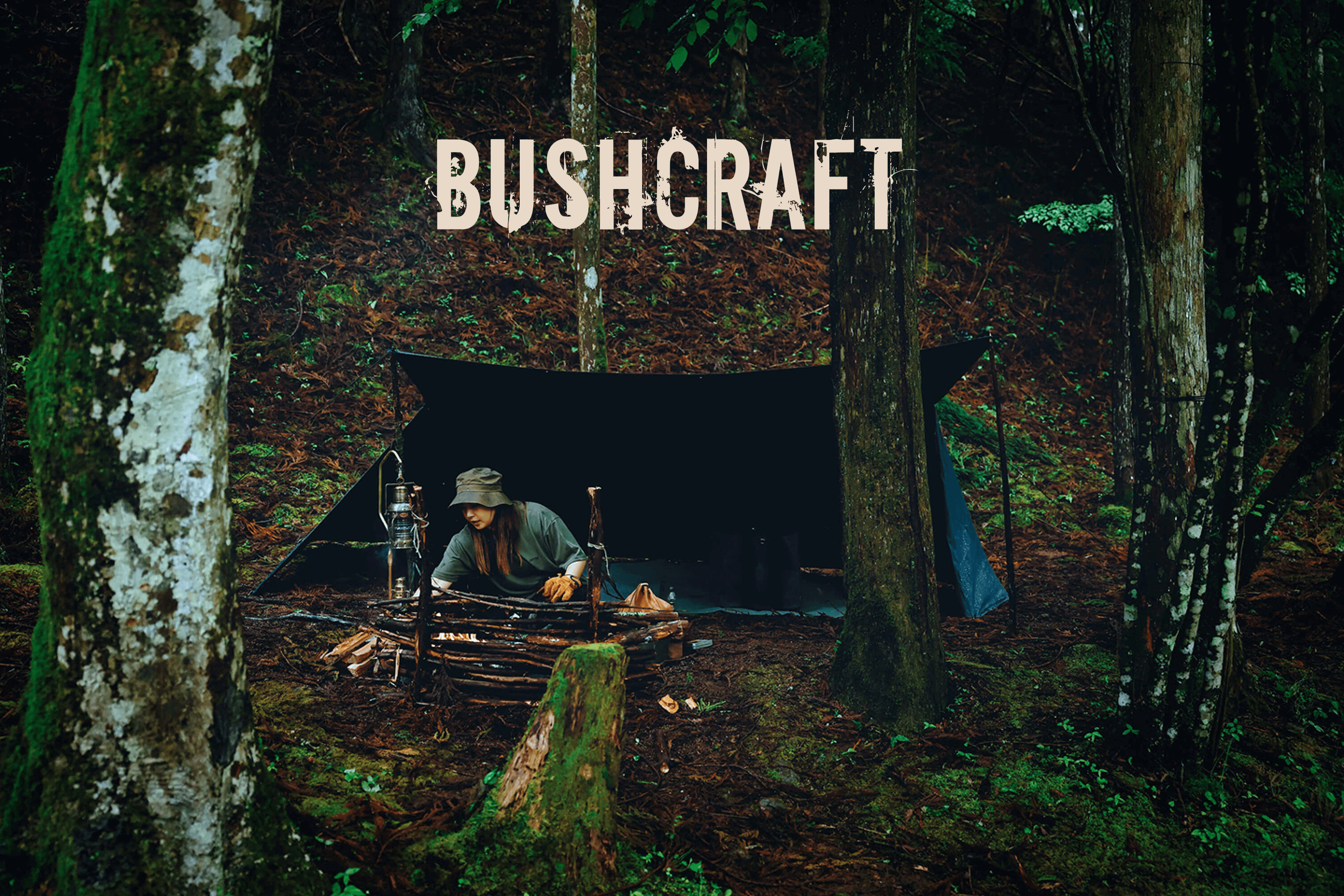 BUSHCRAFT